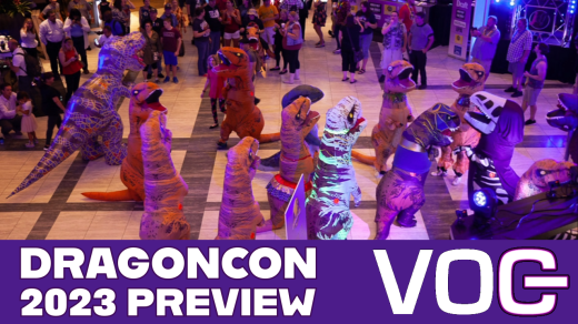 VOG Previews DragonCon 2023!